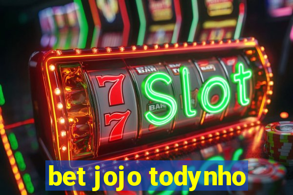 bet jojo todynho